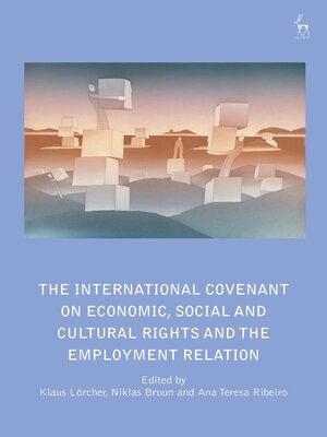 cover image of The International Covenant on Economic, Social and Cultural Rights and the Employment Relation